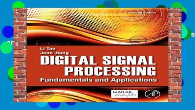 Full E-book  Digital Signal Processing: Fundamentals and Applications Complete