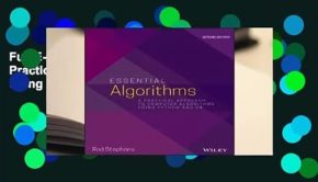 Full E-book Essential Algorithms: A Practical Approach to Computer Algorithms Using Python and C#