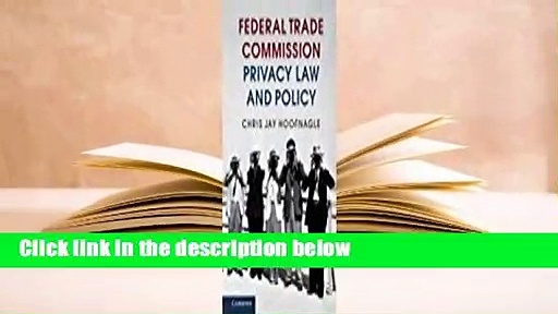 Full E-book  Federal Trade Commission Privacy Law and Policy  Best Sellers Rank : #5