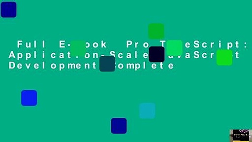 Full E-book  Pro TypeScript: Application-Scale JavaScript Development Complete
