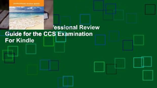 Full E-book  Professional Review Guide for the CCS Examination  For Kindle