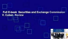 Full E-book  Securities and Exchange Commission V. Cuban  Review