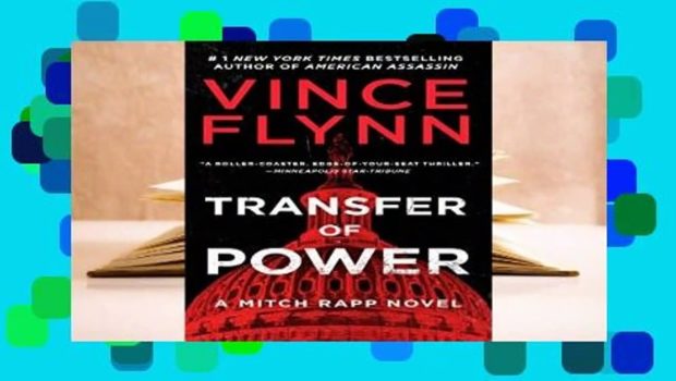 Full E-book Transfer of Power (Mitch Rapp Novel)  For Online