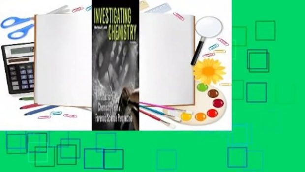 Full Version  Investigating Chemistry: A Forensic Science Perspective Complete