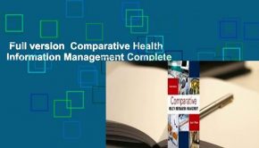 Full version  Comparative Health Information Management Complete