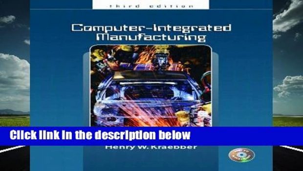 Full version  Computer Integrated Manufacturing  For Kindle
