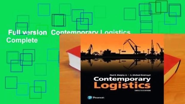 Full version  Contemporary Logistics Complete