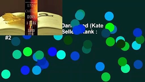 Full version  Down a Dark Road (Kate Burkholder, #9)  Best Sellers Rank : #2