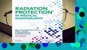Full version  Radiation Protection in Medical Radiography  Best Sellers Rank : #5