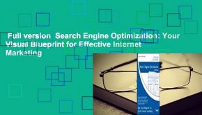 Full version  Search Engine Optimization: Your Visual Blueprint for Effective Internet Marketing