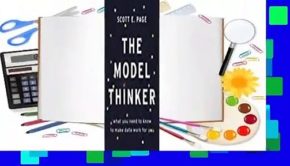 Full version  The Model Thinker: What You Need to Know to Make Data Work for You  Best Sellers