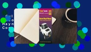 Full version  Toyota Tacoma 2006 thru 2018 Haynes Repair Manual Complete