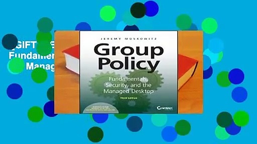 [GIFT IDEAS] Group Policy: Fundamentals, Security, and the Managed Desktop