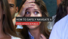 How To Safely Navigate A Panic Attack In Public