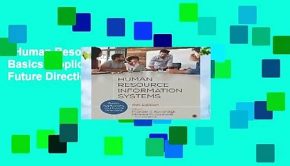Human Resource Information Systems: Basics, Applications, and Future Directions  Review
