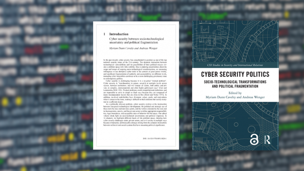 Introduction: Cyber security between socio-​technological uncertainty and political fragmentation – Center for Security Studies