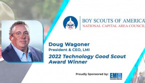 LMI CEO Doug Wagoner to Receive 2022 Good Scout Technology Award From Boy Scouts of America on Nov. 2nd