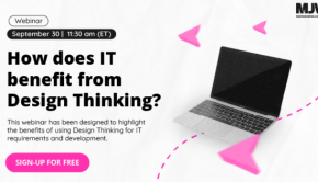 MJV Technology & Innovation Launches Webinar For IT Execs on Design Thinking