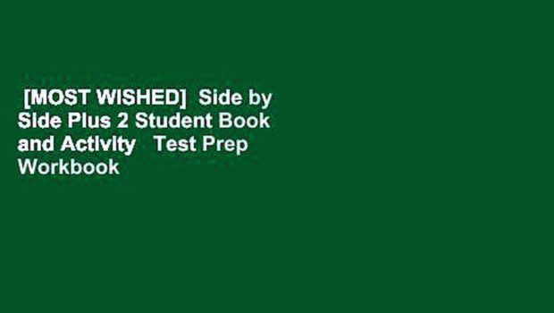 [MOST WISHED]  Side by Side Plus 2 Student Book and Activity   Test Prep Workbook 2 by Steven J
