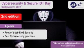 Mext B2B Metaverse announces Cybersecurity & Secure IOT Day to explore the Trends and Innovations in 2022.