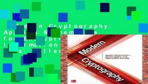 Modern Cryptography: Applied Mathematics for Encryption and Information Security  Best Sellers