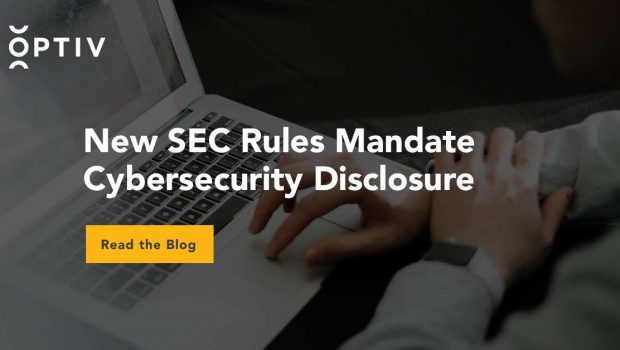 New SEC Rules Mandate Cybersecurity Disclosure