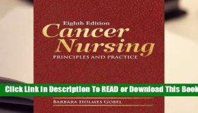 Online Cancer Nursing: Principles and Practice  For Online