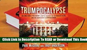 Online Trumpocalypse: The End-Times President, a Battle Against the Globalist Elite, and the