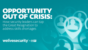 Opportunity out of crisis: Tapping the Great Resignation to close the cybersecurity skills gap