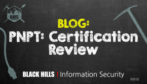 PNPT: Certification Review - Black Hills Information Security