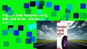 Popular Data Analysis Using SQL and Excel - Gordon S. Linoff