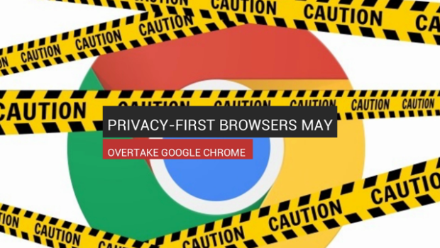Privacy-First Browsers May Overtake Google Chrome