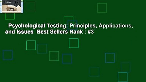 Psychological Testing: Principles, Applications, and Issues  Best Sellers Rank : #3
