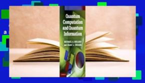 Quantum Computation and Quantum Information  For Kindle