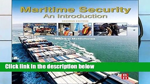 R.E.A.D Maritime Security: An Introduction D.O.W.N.L.O.A.D