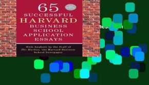 [Read] 65 Successful Harvard Business School Application Essays  For Free