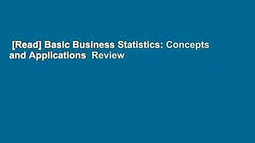 [Read] Basic Business Statistics: Concepts and Applications  Review