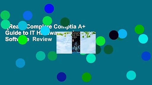 [Read] Complete Comptia A+ Guide to IT Hardware and Software  Review