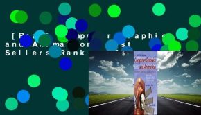 [Read] Computer Graphics and Animation  Best Sellers Rank : #5