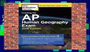 [Read] Cracking the AP Human Geography Exam, 2018 Edition: Proven Techniques to Help You Score a