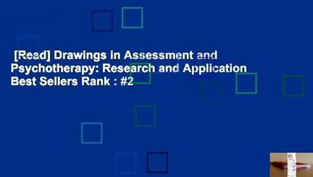 [Read] Drawings in Assessment and Psychotherapy: Research and Application  Best Sellers Rank : #2