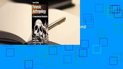 Read Forensic Anthropology: A Comprehensive Introduction, Second Edition full