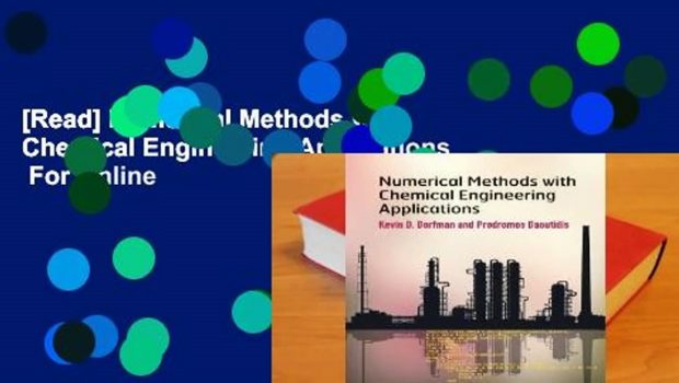 [Read] Numerical Methods with Chemical Engineering Applications  For Online