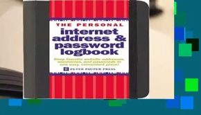 [Read] The Personal Internet Address   Password Log Book (removable cover band for security)  For