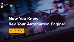 Rev Your Automation Engine | Optiv