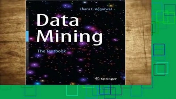 Review  Data Mining: The Textbook - Charu C. Aggarwal