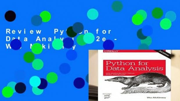 Review  Python for Data Analysis, 2e - Wes Mckinney