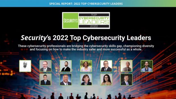 Security’s 2022 Top Cybersecurity Leaders