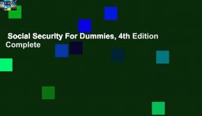 Social Security For Dummies, 4th Edition Complete