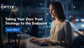Taking Your Zero Trust Strategy to the Endpoint